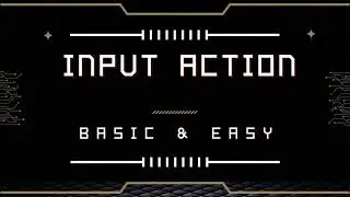 Part 19.1: Boost Speed For Learning Unity Input Action System!
