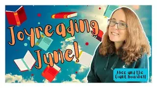 Joyreading June! | Join me for some relaxed June reading. #joyreadingjune #booktube