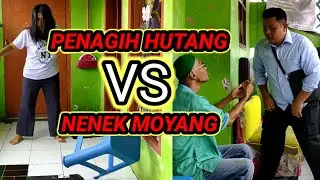 FULL VIDEO | PENAGIH HUTANG VS NENEK MOYANGNYA | VIDEO KOCAK 2023
