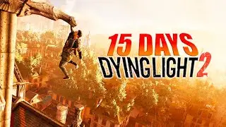15 DAYS Until Dying Light 2 — New Story Images (Viral Attack // Fisheye Party // Villedor Massacre)