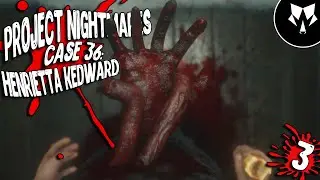 Project Nightmares Case 36: Henrietta Kedward - Комната с Окнами Найдена