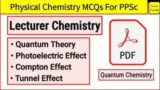 Quantum Chemistry MCQs for Lecturer Chemistry