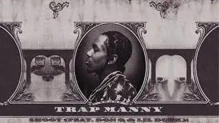 Trap Manny - Shoot (feat. Don Q & Lil Durk) [Official Audio]