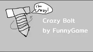 Crazy Bolt 100% By FunnyGame | Geometry Dash