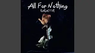 All For Nothing