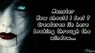 Monster - Meg and Dia | Belyrics