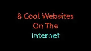 Website Bunch | Part 2 | 8 Cool and Useful Websites on the Internet