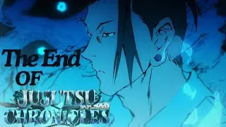 The End Of Jujutsu chronicles
