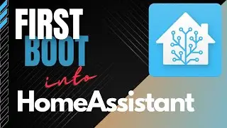 HomeAssistant OS, First Boot and General Walkthrough