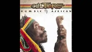Culture - Why Am I A Rastaman