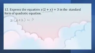 Express the equation 𝑥(2+𝑥)=3 in the  standard form of quadratic equation.