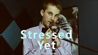 Are you Stressed Yet (part 2)