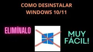Como DESINSTALAR Windows 10/11 rápido y fácil