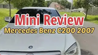 New - Mini Review Mercedes C200 W204