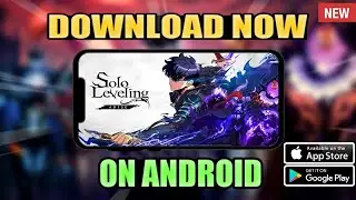 Solo Leveling Arise: Download Guide for Android & iOS
