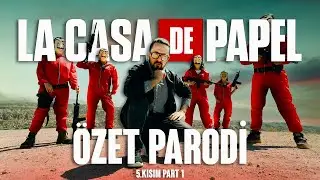 LA CASA DE PAPEL - PART 5 - PART 1 - SUMMARY PARODY