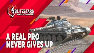 A real PRO never gives up | World of Tanks Blitz