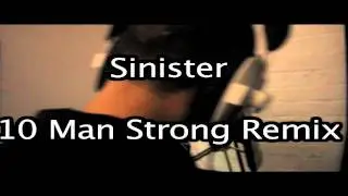 MarpzTV - Sinister In The Booth 10ManStrongRemix (EXCLUSIVE)