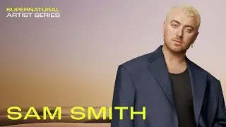 Supernatural Artist Series | Sam Smith