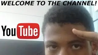 Welcome to the Channel!
