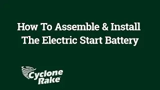 14 S20 How To Assemble & Install the E Start Battery