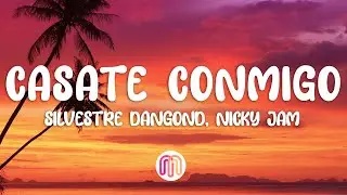 Silvestre Dangond, Nicky Jam - Cásate Conmigo (Letra / Lyrics)