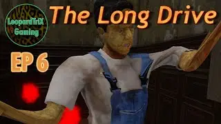 The Long Drive | EP 6