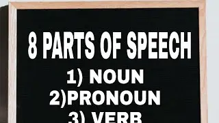 8 Parts Of Speech