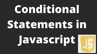 🔥 Beginners Guide with JAVASCRIPT Essentials! Conditional Statements and Loops 