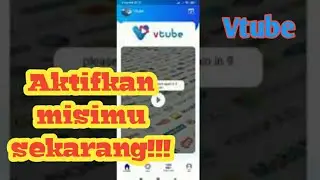 Cara mengaktifkan misi di Vtube