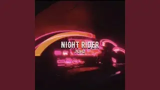 Night Rider