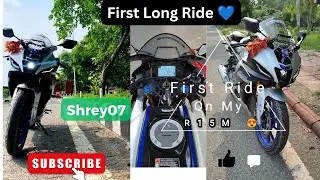 My First Ride On R15M 💙| @Shrey.07  || Vlog || R15M 💙🤍