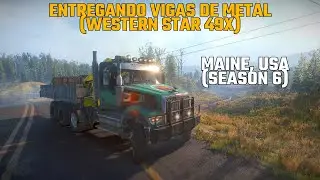 SnowRunner (Western Star 49X) Entregando Vigas De Metal (Método Alternativo Para Ser Mais Eficiente)