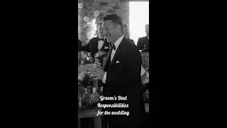 Grooms Dad Wedding Responsibilities