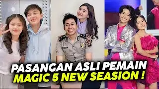 Pasangan Asli Sinetron Magic 5 Indosiar!