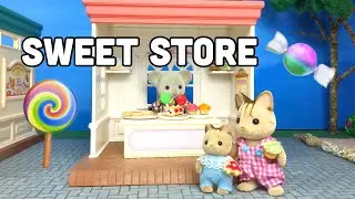 SYLVANIAN FAMILY SWEET STORE STOP MOTION [calico critters stop motion]