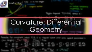 Curvature: Intuition and Derivation | Differential Geometry