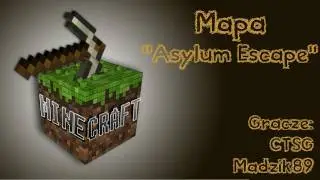 Minecraft'owe Ucieczki - Asylum Escape