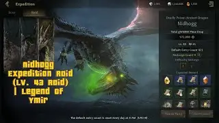 Nidhogg Expedition Raid (Lv. 43 Raid) | Legend of Ymir