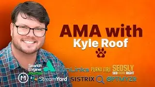 AMA with Kyle Roof 🐾 SEO for Paws FEB29 #seocharity