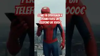 How Can Spider-Man Afford a €1000 Phone?