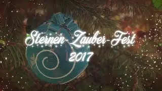 Sternenzauberfest 2017 - Kinderzentrum Wellritzhof