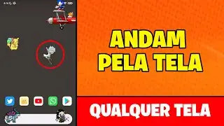 EM QUALQUER TELA! Como colocar Animações que ficam andando na tela do celular