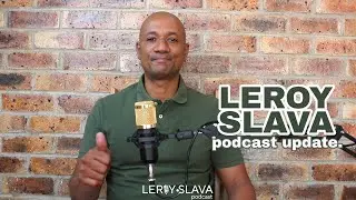 Leroy Slava Podcast update | Property Pick | Investor | Wanting to sell any kind of property.