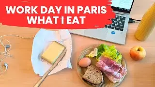 Realistic What I Eat at my Office FRENCH WOMAN | FRENCH DIET on a Work Day 9 to 5 job