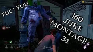 Dead by daylight - 360 Juke Montage #34