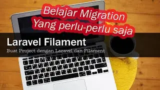 Laravel Project Kasir #12 Belajar Laravel Migration Sebentar