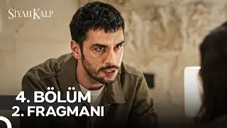 Siyah Kalp 4. Bölüm 2. Fragmanı | Her Perşembe 20.00'de Show TV’de! @siyahkalpdiziresmi