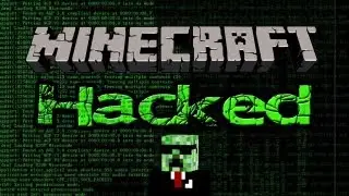 Hacking Your Minecraft Account, Servers, and the Server Mafia
