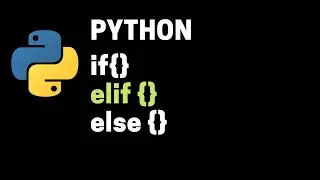 python if elif else explanation and examples